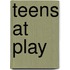 Teens At Play