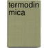 Termodin Mica