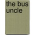 The Bus Uncle