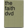 The Faith Dvd door Harold Fickett