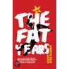 The Fat Years door Chan Koonchung