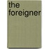 The Foreigner