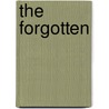 The Forgotten by Sarah Groot
