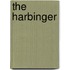 The Harbinger