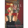 The Jewel Box door C. Michelle McCarty