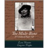 The Mule-Bone door Zora Neale Hurston