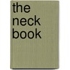 The Neck Book by Gordon Waddell