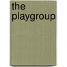 The Playgroup by Elizabeth Mosier