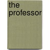 The Professor by Arthur Christo Benson
