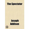 The Spectator door Richard Steele