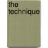 The Technique