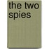 The Two Spies