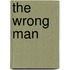 The Wrong Man
