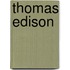 Thomas Edison