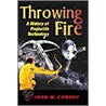 Throwing Fire door Alfred W. Crosby