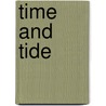 Time And Tide by Sir Robert S. Ball