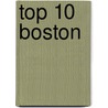 Top 10 Boston by Patricia Harris