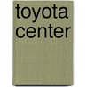 Toyota Center by Ronald Cohn