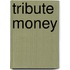 Tribute Money