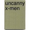 Uncanny X-Men door Kieron Gillen
