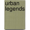 Urban Legends door Carrie E. Benes
