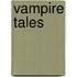 Vampire Tales
