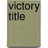 Victory Title