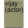 Vijay (actor) door Ronald Cohn
