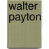 Walter Payton