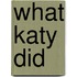 What Katy Did
