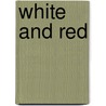 White and Red door Helen Campbell