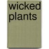 Wicked Plants