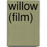 Willow (film) by Ronald Cohn