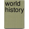 World History door William Duiker
