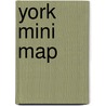 York Mini Map by Geographers' A-Z. Map Company
