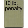 10 Lb. Penalty door Dick Francis
