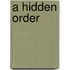 A Hidden Order