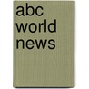 Abc World News by Ronald Cohn
