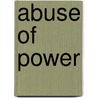 Abuse of Power by Michael Savage