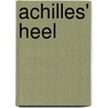 Achilles' Heel by Ronald Cohn
