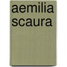 Aemilia Scaura door Ronald Cohn
