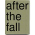 After the Fall