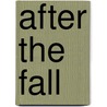After the Fall door Victoria Roberts