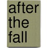 After the Fall by Robin Summers