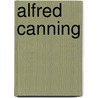 Alfred Canning door Ronald Cohn