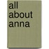 All About Anna