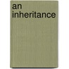 An Inheritance door Harriet Elizabeth Prescott Spofford