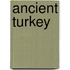 Ancient Turkey