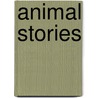 Animal Stories door Susan McHugh