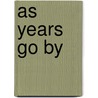As Years Go By door Mark Hodkinson